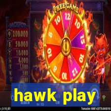 hawk play