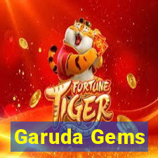 Garuda Gems