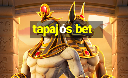 tapajós bet