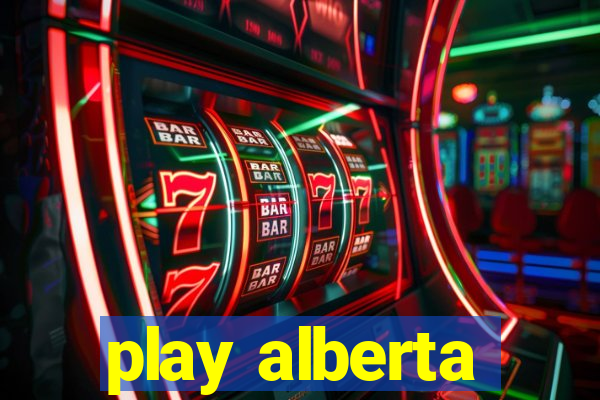 play alberta