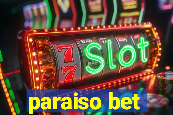 paraiso bet