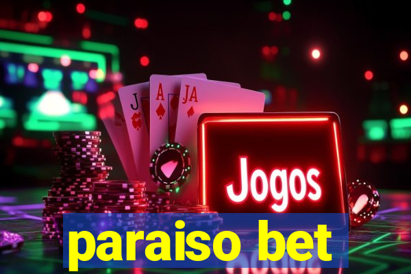 paraiso bet