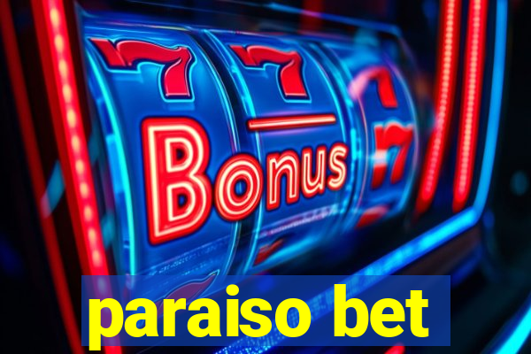 paraiso bet