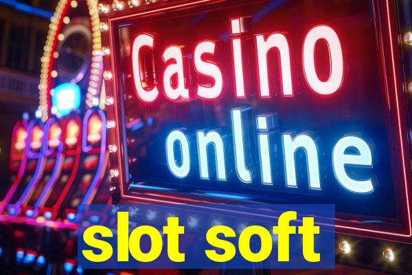 slot soft