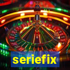 seriefix