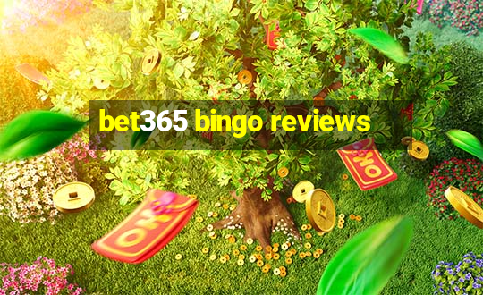 bet365 bingo reviews