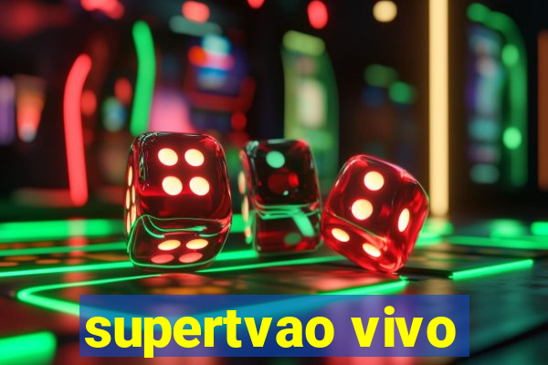 supertvao vivo