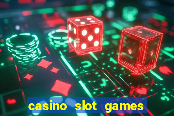 casino slot games real money