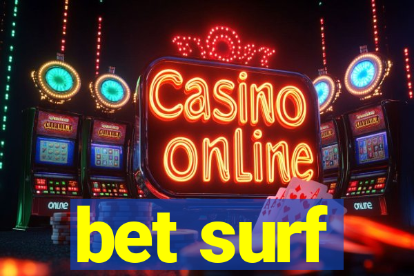 bet surf