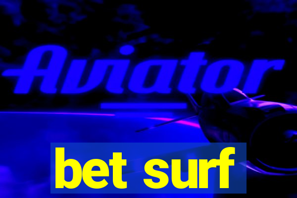 bet surf