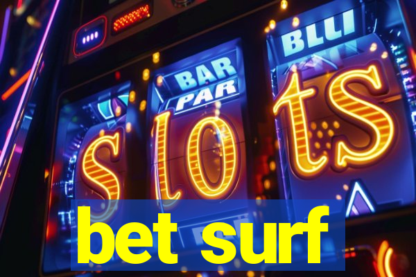 bet surf