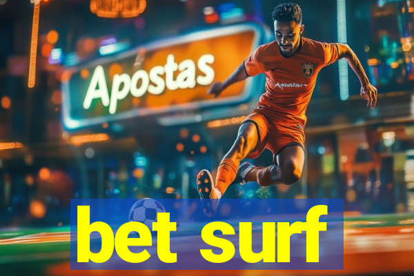 bet surf