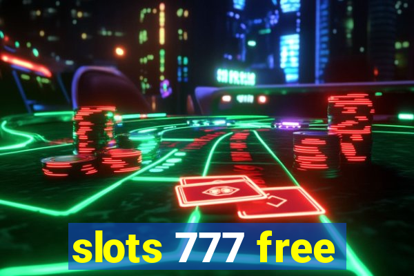 slots 777 free