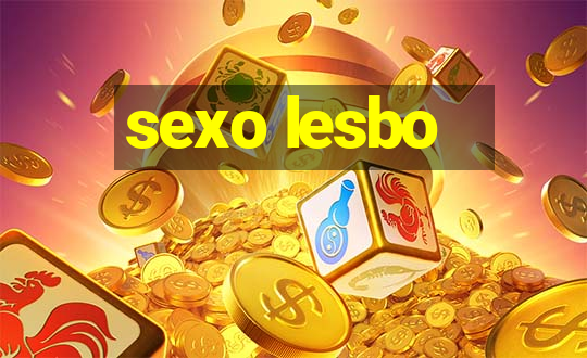 sexo lesbo