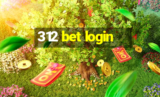 312 bet login