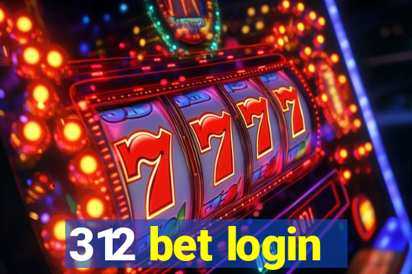 312 bet login