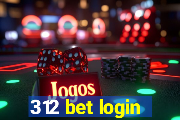 312 bet login