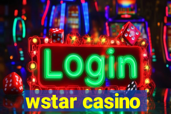 wstar casino