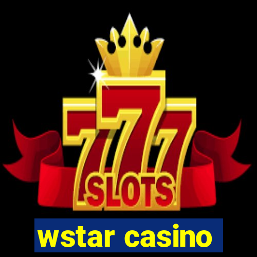 wstar casino