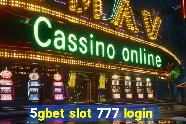 5gbet slot 777 login