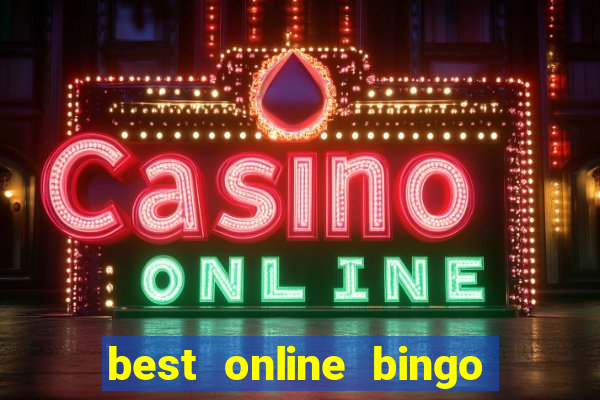 best online bingo and slot sites