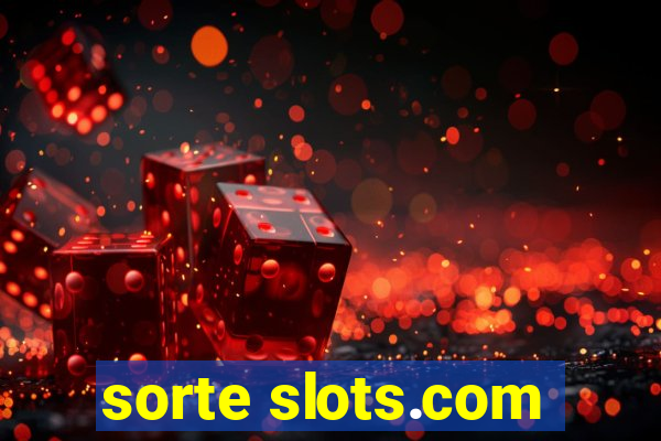 sorte slots.com