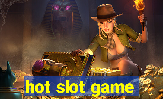 hot slot game