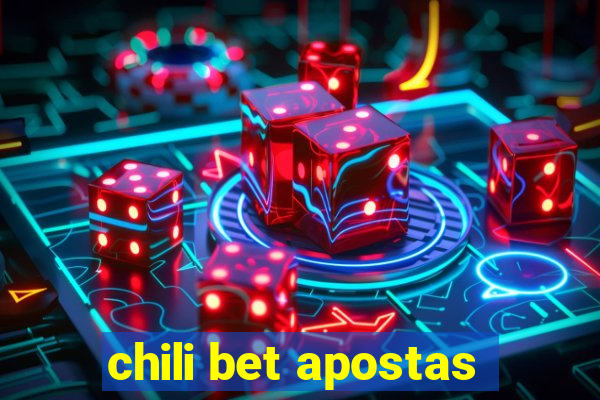 chili bet apostas