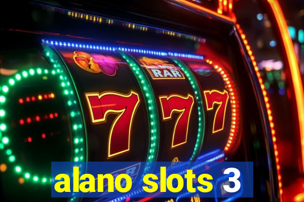 alano slots 3