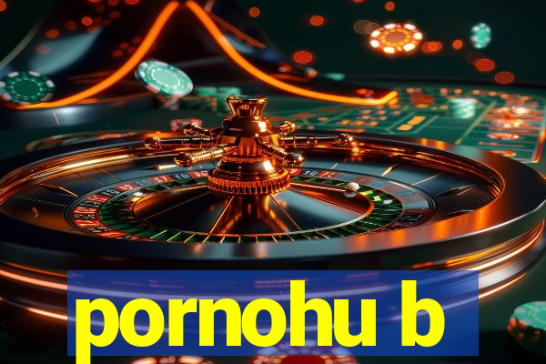 pornohu b