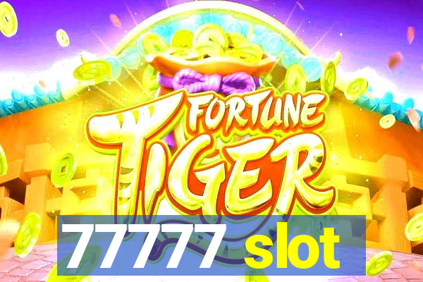 77777 slot