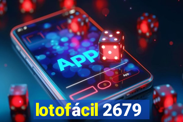 lotofácil 2679