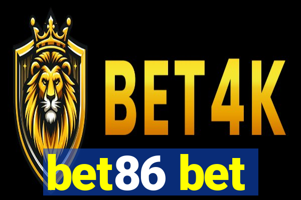 bet86 bet