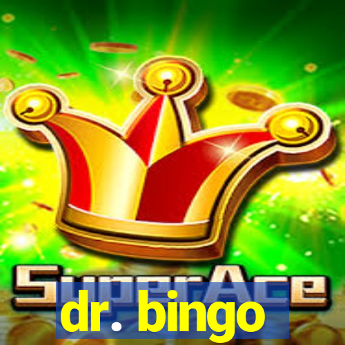 dr. bingo