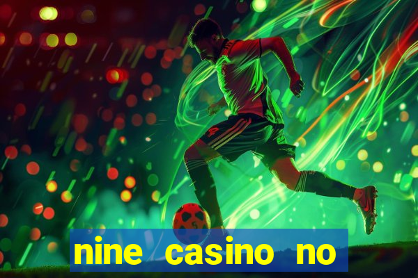 nine casino no deposit bonus code