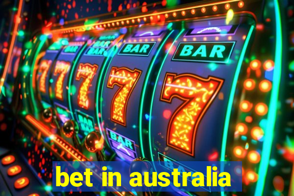 bet in australia