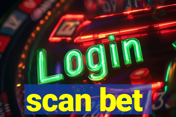 scan bet