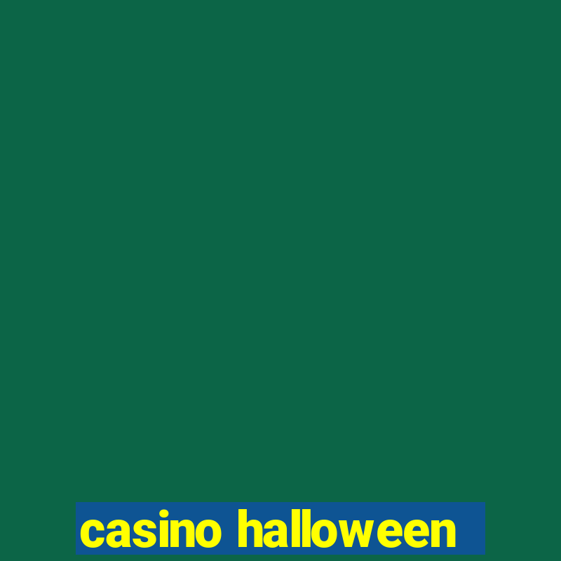 casino halloween