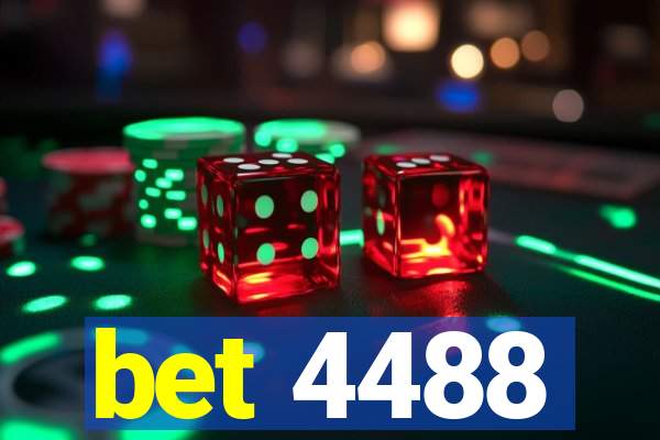 bet 4488