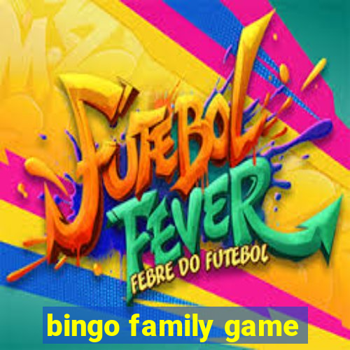 bingo family game