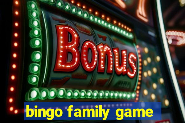 bingo family game