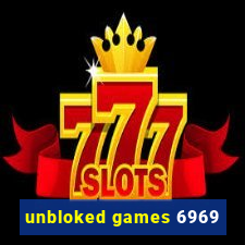 unbloked games 6969