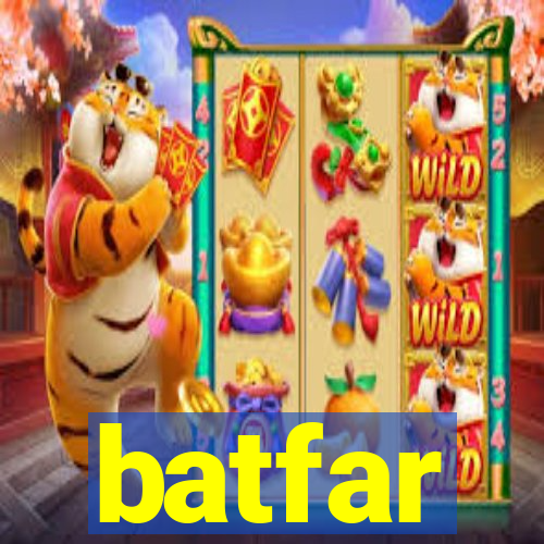 batfar