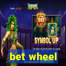 bet wheel