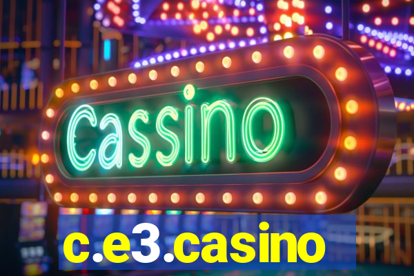 c.e3.casino