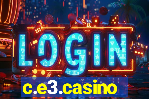 c.e3.casino