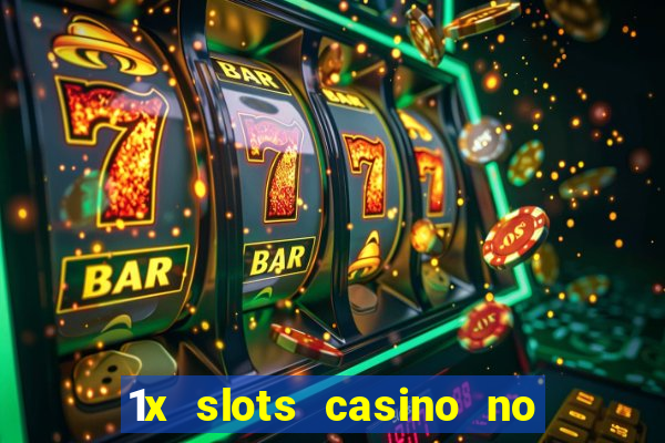 1x slots casino no deposit bonus