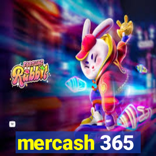 mercash 365