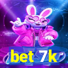 bet 7k