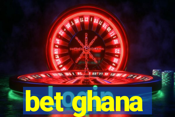 bet ghana